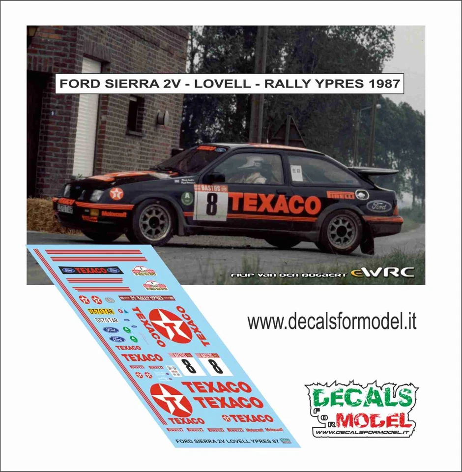 DECALS 1:43 FORD SIERRA 2V TEXACO LOVELL RALLY YPRES 1987 - Immagine 1 di 1