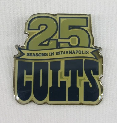 Colts Lapel Pin 25 Seasons In Indianapolis NFL Football - Image 1 of 4