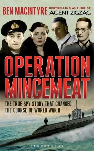 Operation Mincemeat By Ben Macintyre. 9780747598688 - Image 1 of 1