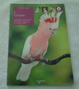 I CACATUA CARATTERISTICHE COMPORTAMENTO ALLEVAMENTO RIPRODUZIONE ALIMENTAZIONE - Picture 1 of 4