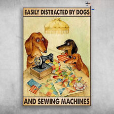 Sewing Dachshund Dog - Easily Distracted By Dogs, And Sewing Machines
