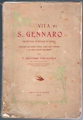 Taglialatela - Vita Di San Gennaro - 1904 - Illustrato • 100€