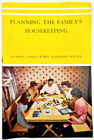 PLANNING THE FAMILY'S HOUSEKEEPING BOOKLET Dowdy UGA Cooperative Extension 1954