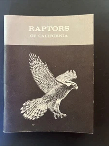 California Fish & Game Booklet: Raptors Of California - Picture 1 of 16