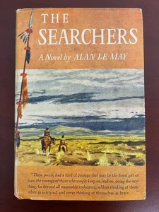 The SEARCHERS Alan Le May 1954 Book Club Edition Hardcover with Dust Jacket - Picture 1 of 19