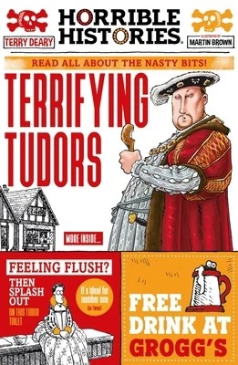 Terrifying Tudors (Horrible Histories) by Terry Deary - Image 1 of 1