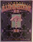 Psychedelic Illuminations- 50th Anniversary of LSD Psilocybin Hashish .Hoffman
