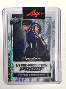Peter Forsberg 2024 Leaf Signature Series 1/1 Pre-Production Proof - Bild 1 von 2