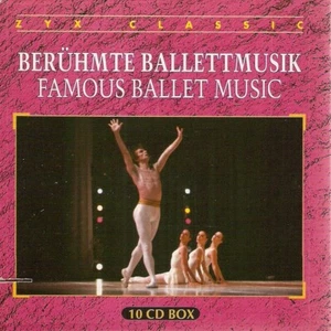 Various - Berühmte Ballettmusik / Famous Ballet Music (10xCD Boxset 2005) - Picture 1 of 12