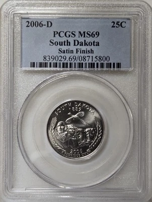 2006-D 25C PCGS MS69 - Clad  Satin Finish South Dakota Quarter - Image 1 of 2