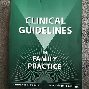 Clinical Guidelines in Family Practice by Mary Virginia Graham and Constance R. - Picture 1 of 4