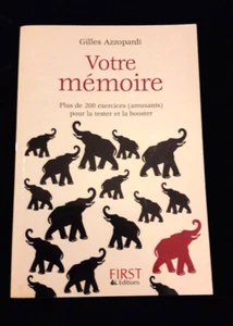 VOTRE MEMOIRE PLUS DE 200 EXERCICES GILLES AZZOPARDI SCIENCES/MEDECINE/HOMME 600 - Imagen 1 de 2