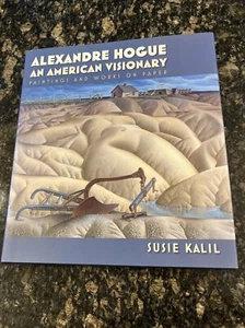 Alexandre Hogue - An American Visionary Paintings and Works Art Book - Susie K - Picture 1 of 10