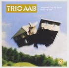Trio Aab Wherever I Lay My Home Thats My Hat Cd Album