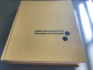 Computer Structures : Principles and Examples Hardcover - Picture 1 of 9