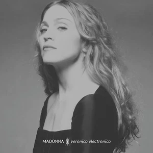 Madonna Veronica Electronica (New 12" Vinyl) Presale 25/7 Silver Nugget Metallic - Imagen 1 de 4