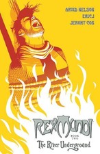 Rex Mundi Volume 2: The River Underground (2nd edition) (v. 2)