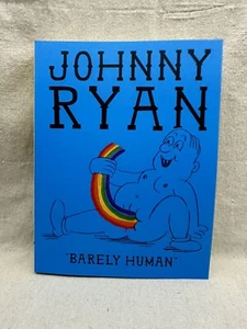Barely Human By Johnny Ryan ~ Signed With Doodle! ~ Fantagraphics 1st Edition - Picture 1 of 11