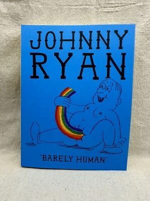 Barely Human By Johnny Ryan ~ Signed With Doodle! ~ Fantagraphics 1st Edition - Image 1 of 4