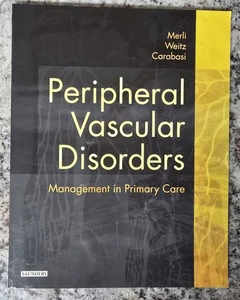 Peripheral Vascular Disorders Management in Primary Care ~ Merli, Weitz, Carabas - Imagen 1 de 8
