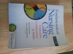 Fundamentals of Nursing Care : Concepts, Connections and Skills by Marti Burton - Picture 1 of 2