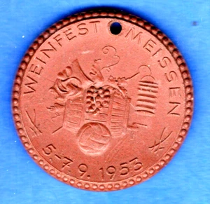 (pgasteelers1) GERMANY, Meissen  Porcelein Notegeld Weinfest 1953 - 36mm🌠 - Picture 1 of 2