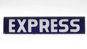 Vintage europäisches blaues französisches Stahl Express Schild - Bild 1 von 5