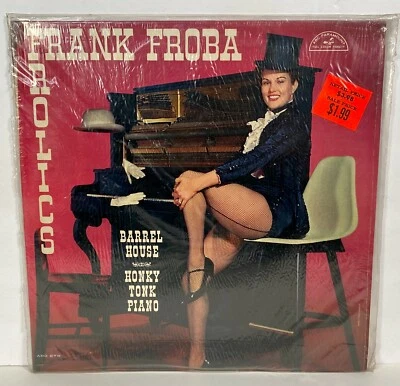 New/Sealed~ FRANK FROBA FROLICS Barrel House Honky-Tonk Piano  ~ ABC-278 LP Mono - Image 1 of 2