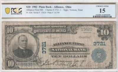 $10 1902 National Currency Alliance First, Alliance, Ohio  Fr.626 CHOICE F 15 - Image 1 of 2