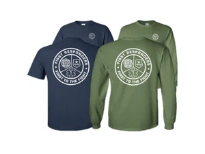 First to The Fight First Responders T-Shirt or Long Sleeve Fire Police EMS - Picture 1 of 10