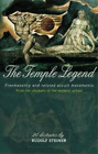 Rudolf Steiner The Temple Legend (Paperback) (UK IMPORT)