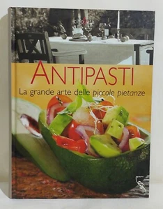 01883 Lb0 Antipasti La grande arte delle piccole pietanze - Ariberto - Picture 1 of 8