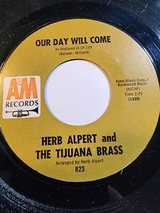 Herb Alpert & The Tijuana Brass - Mame / Our Day Will Come /A&M Record VG+ F205 - Picture 1 of 1