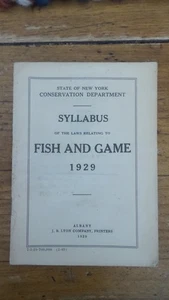 1929 State of New York Syllabus FISH AND GAME, Pamphlet, Laws - Imagen 1 de 2