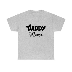 Daddy Mouse T shirt Family Mickey Minnie Unisex Heavy Cotton Tee Dad Disney - Picture 1 of 16