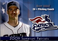 2009 Somerset Patriots Multi-Ad #2 Brett Jodie Pitching Coach Baseball Card