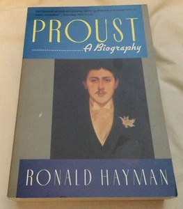 Proust: A Biography by Ronald Hayman (1993 Trade PB) - LIKE NEW!! - Picture 1 of 5
