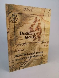 Piccola Cronaca Hohegeisser dal 1268 ad oggi Nera, Friedemann: - Foto 1 di 1