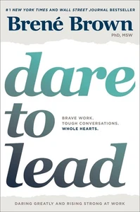 Dare to Lead: Brave Work. Tough Conversations. Whole Hearts. by Bren? Brown (Eng - Picture 1 of 1