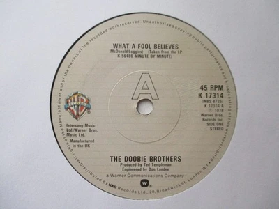 The Doobie Brothers "What a Fool Believes" Warner BRos UK 7" Single EX - Image 1 of 2