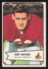1954 BOWMAN JERRY WATFORD 107 VG FOOTBALL CHICAGO CARDINALS