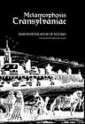 Metamorphosis Transylvaniae, Hardcover by Apor, Peter; Adams, Bernard (TRN), ...