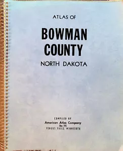 Atlas Bowman County 1974 Dakota del Norte Spiral Bound American Atlas Co - Imagen 1 de 3