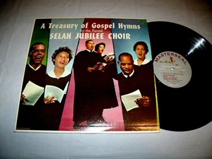 The Famed Selah Jubilee Choir - A Treasury Of Gospel Hymns 1957 Masterseal LP - Picture 1 of 2