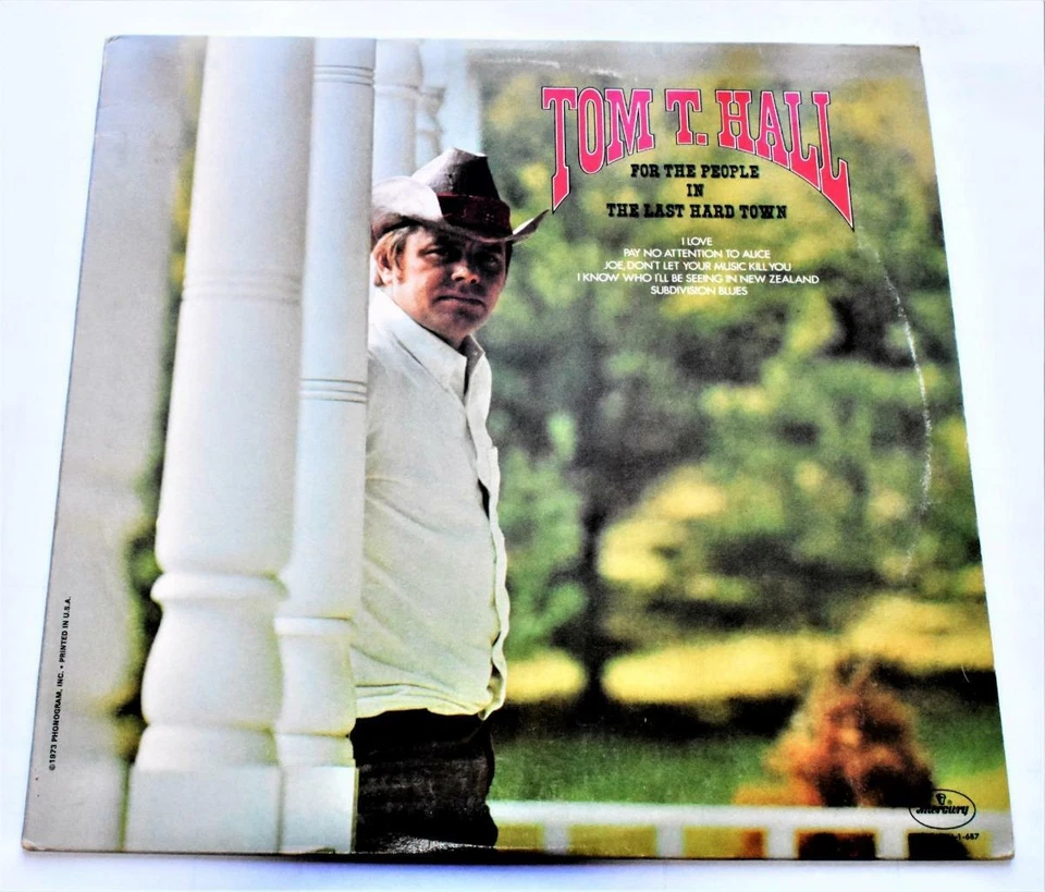 Tom T Hall For The People In The Last Hard Town 1973 Mercury SRM 1-687 Near Mint - Imagem 1 de 1