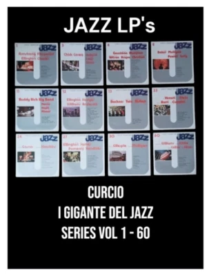 JAZZ LP's ALBUMS Curcio I Giganti Del Jazz Series All Volumes 1 to 60 12" LP's . - Image 1 of 4