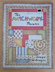 The Patchwork Painter Painting Booklet by Sonia McKinzie 1970 - Picture 1 of 3