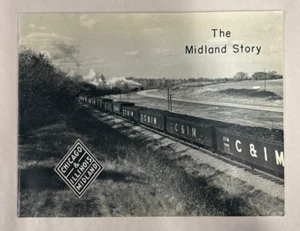 THE MIDLAND STORY-CHICAGO & ILLINOIS MIDLAND RAILWAY COMPANY-VINTAGE BOOKLET - Picture 1 of 5