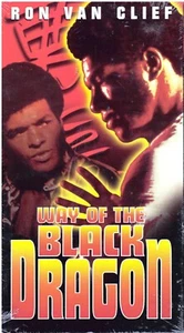 WAY OF THE BLACK DRAGON- Ron Van Clief- Drug and Human Trafficking VHS NEW - Picture 1 of 2