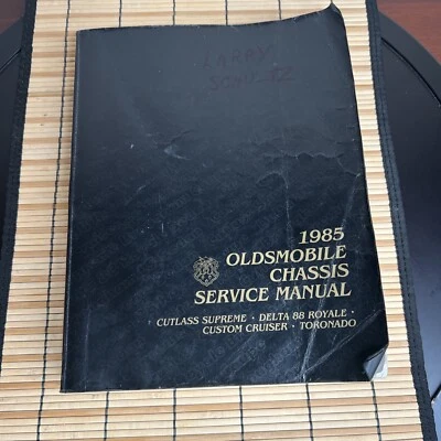 1985 Oldsmobile Chassis Service Manual Cutlass Supreme Delta 88 Custom Cruiser + - Image 1 of 4